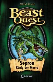 Beast Quest Sepron König der eere Band 2 PDF Epub-Ebook