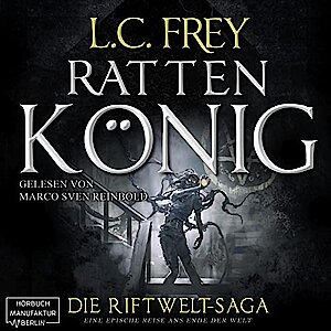 Rattenkönig von L.C. Frey (Hörbuch)