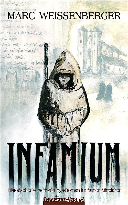 Infamium von Marc Weissenberger; Cover: Kristin Gahlbeck