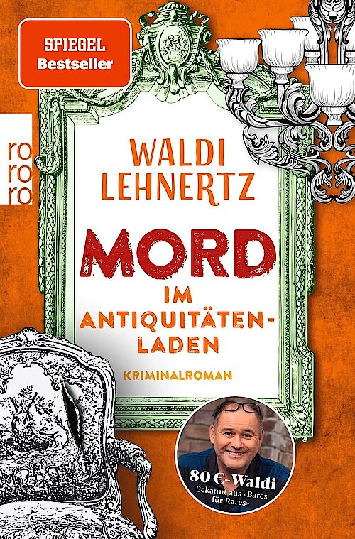 Mord im Antiquitätenladen von Miriam Rademacher und Waldi Lehnertz