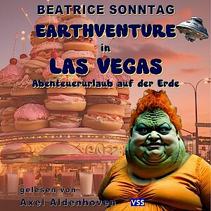  Earthventure in Las Vegas von Beatrice Sonntag (Hörbuch)