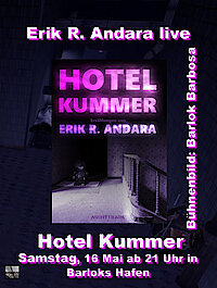 Erik R. Andara liest aus »Hotel Kummer«