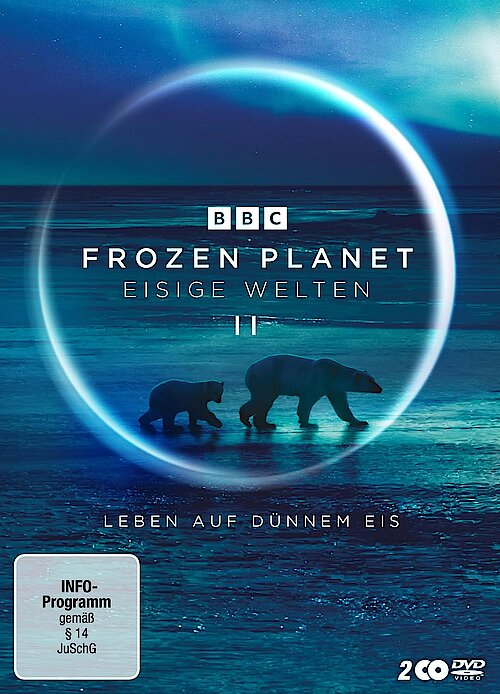 Frozen Planet – Eisige Welten II 
