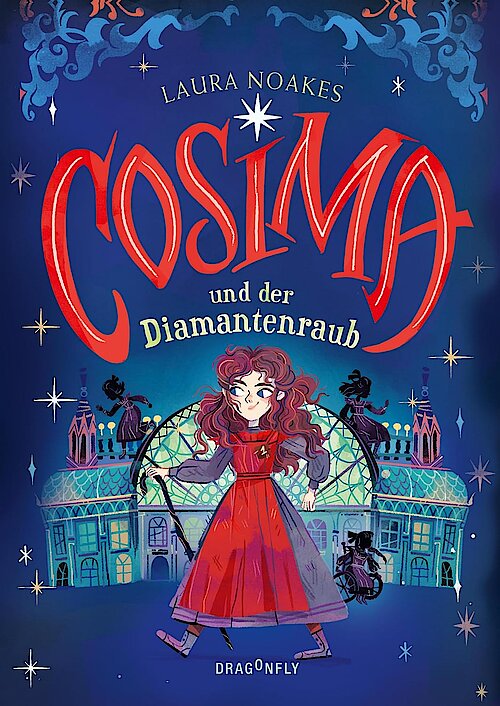 Cosima und der Diamantenraub von Laura Noakes; Cover: Frauke Schneider