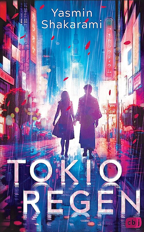 Tokioregen von Yasmin Shakarami, Cover: Max Meinzold