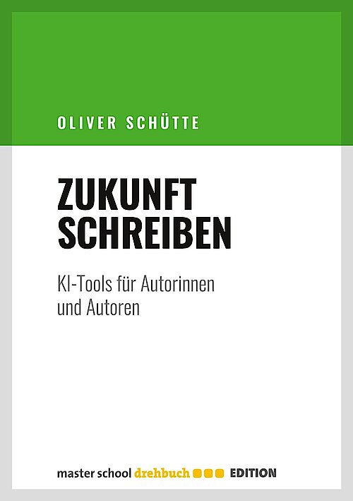 Zukunft Schreiben von Oliver Schütte
