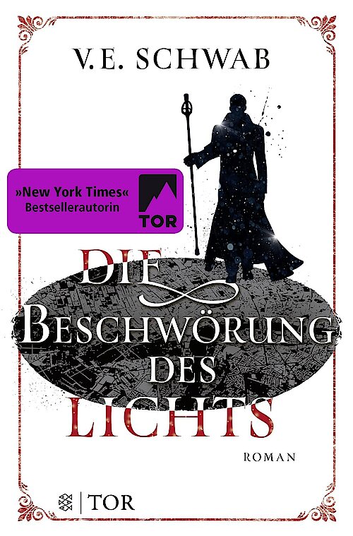 Die Beschwörung des Lichts von V. E. Schwab