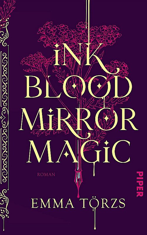 Ink Blood Mirror Magic von Emma Törzs; Cover: Jim Tierney