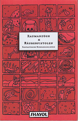 Raumanzüge & Räuberpistolen Cover von Dominik Herrmann