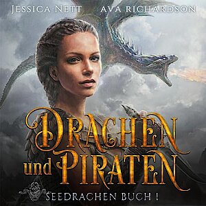 Drachen und Piraten von Ava Richardson (Hörbuch)