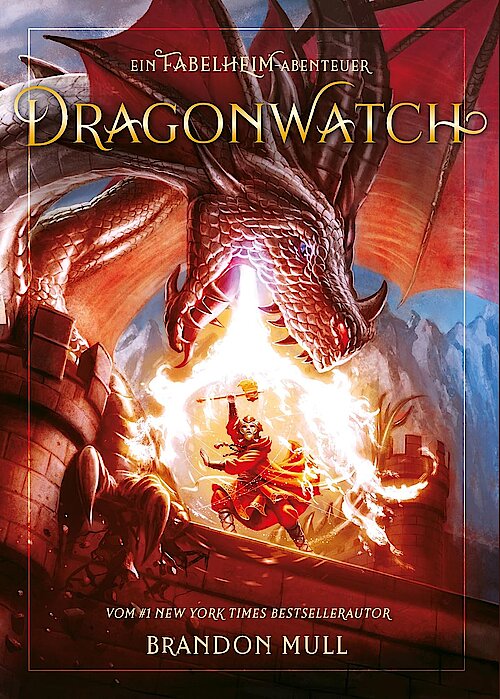 Dragonwatch von Brandon Mull; Cover: Brandon Dorman