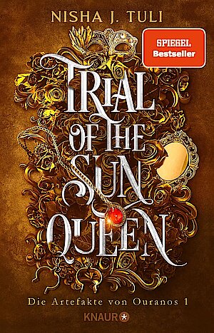 Trial of the Sun Queen von Nisha J. Tuli
