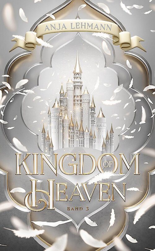 Kingdom of Heaven von Anja Lehmann; Cover: Alexander Kopainski