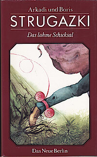 Die häßlichen Schwäne erschienen als Binnenhandlung in Das lahme Schicksal, Cover von Carl Hoffmann