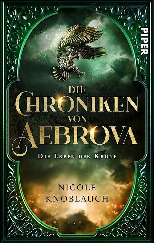Die Erben der Krone von Nicole Knoblauch; Cover: Emily Bähr