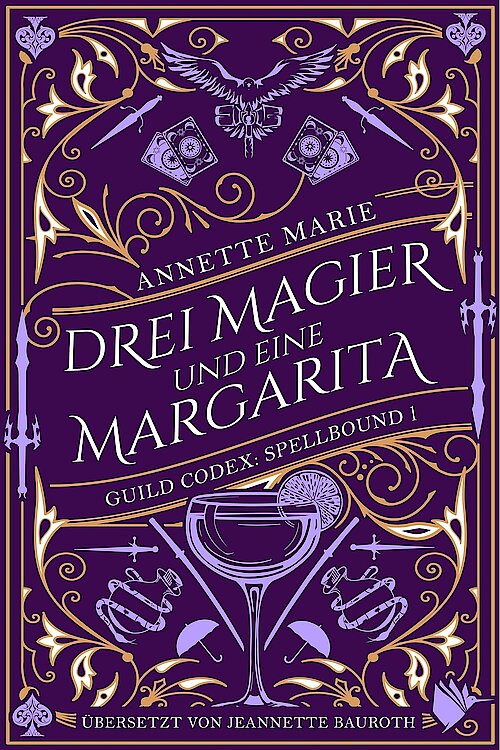 Drei Magier und eine Margarita von Annette Marie; Cover: Makita-Diandra Hirt