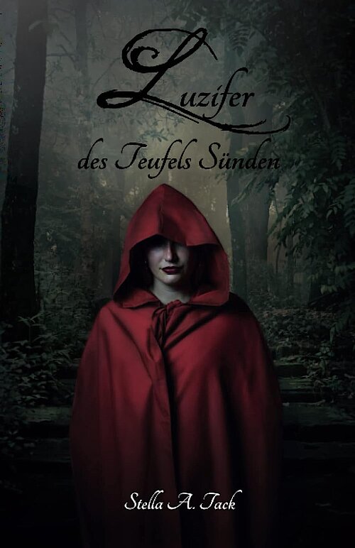 Luzifer – des Teufels Sünden von Stella Tack; Cover: Anne Hagenmüller