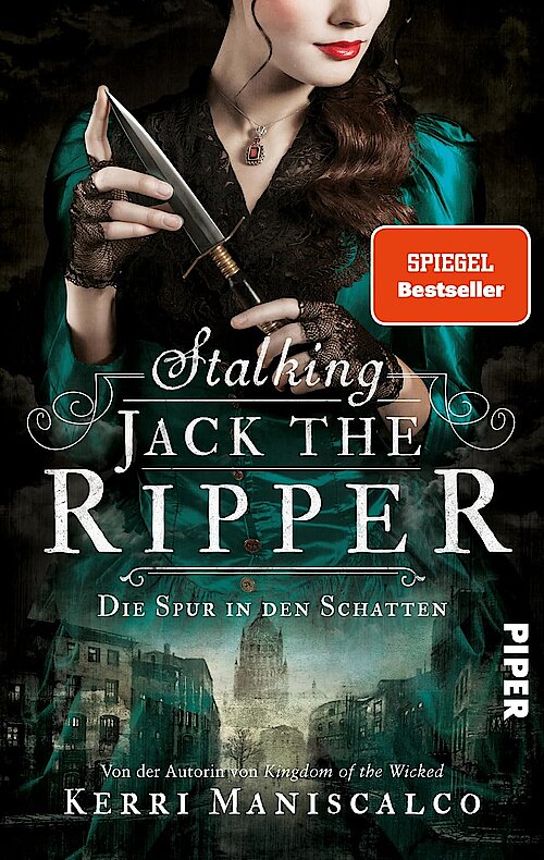 Stalking Jack the Ripper – Die Spur in den Schatten von Kerri Maniscalco; Cover: Carrie Schechter