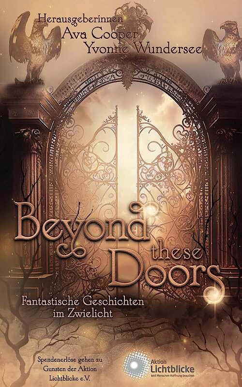 Beyond these Doors hrsg. von Ava Cooper und Yvonne Wundersee; Cover: Hera N. Hunter