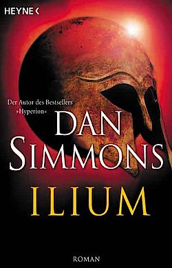 Ilium von Dan Simmons