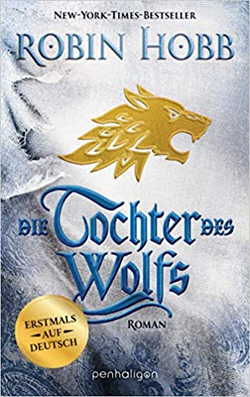 Die Tochter des Wolfs von Robin Hobb; Cover: Isabelle Hirtz 