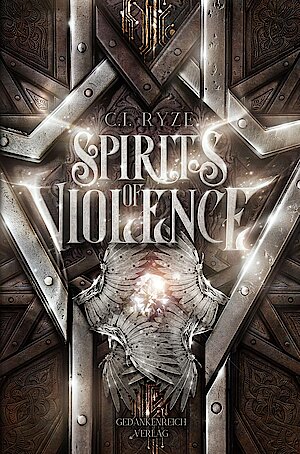Spirits of Violence von C. I. Ryze
