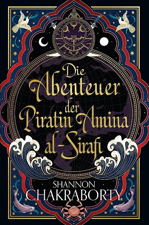 Die Abenteuer der Piratin Amina al-Sirafi von Shannon Chakraborty