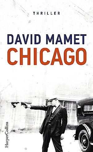 Chicago von David Mamet