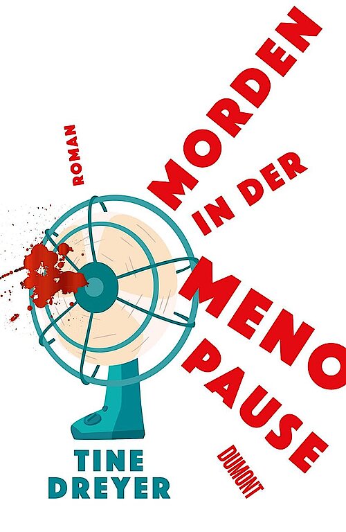 Morden in der Menopause von Tine Dreyer; Cover: Lübbeke Naumann Thoben 
