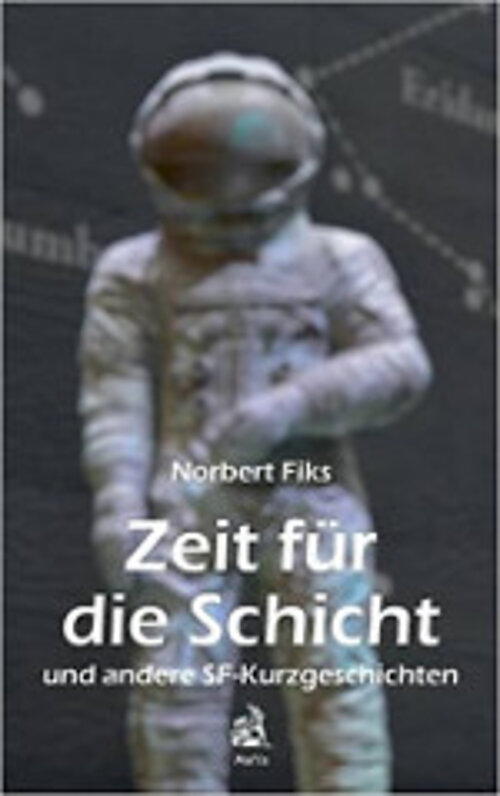 Zeit für die Schicht von Norbert Fiks