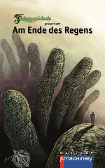 Erschienen: Zweite Fantasyguide-Anthologie »Am Ende des Regens«
