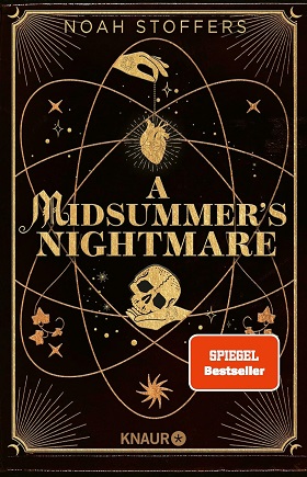 A Midsummer’s Nightmare von Noah Stoffers