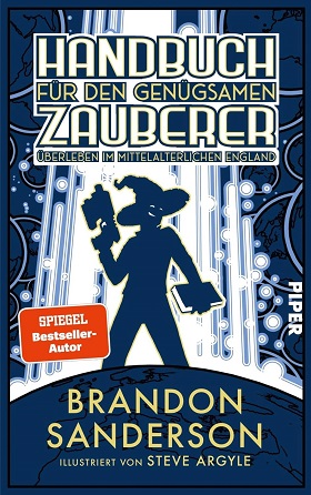 Handbuch für den genügsamen Zauberer von Brandon Sanderson