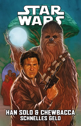 Star Wars – Han Solo & Chewbacca: Schnelles Geld