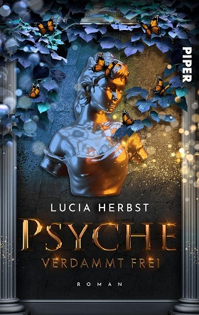 Psyche – Verdammt frei von Lucia Herbst