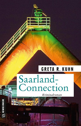 Saarland-Connection von Greta R. Kuhn