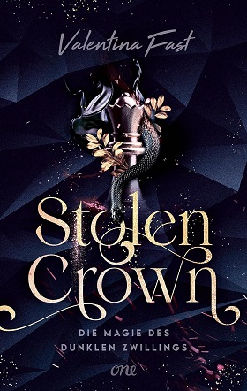 Stolen Crown – Die Magie des dunklen Zwillings von Valentina Fast