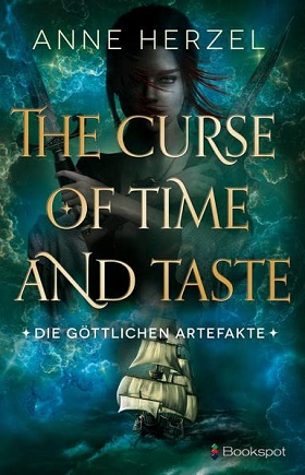 The Curse of Time and Taste von Anne Herzel