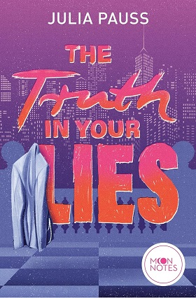 The Truth in your Lies von Julia Pauss