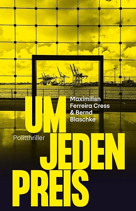 Um jeden Preis (Autoren: Maximilian Ferreira Cress & Bernd Blaschke)